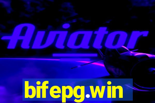 bifepg.win