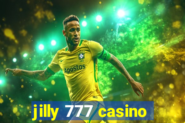 jilly 777 casino