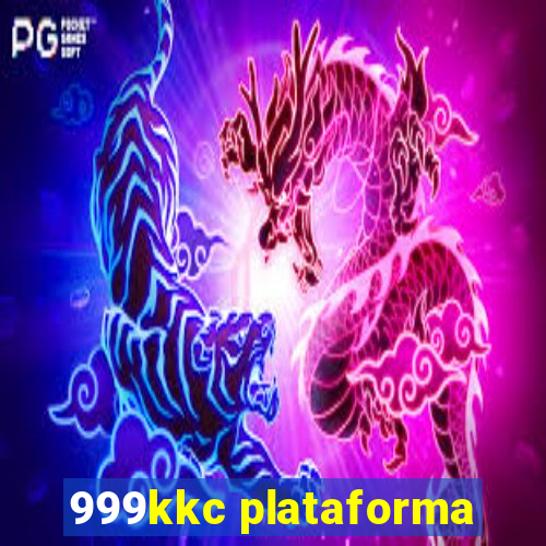 999kkc plataforma