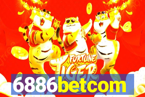 6886betcom