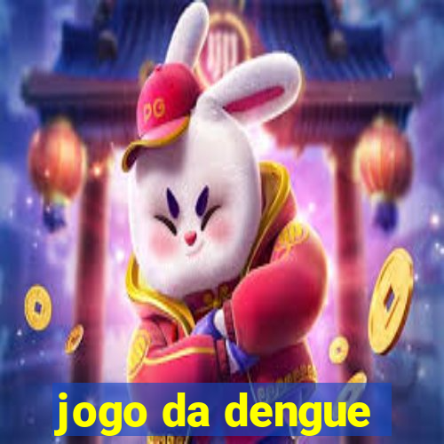 jogo da dengue