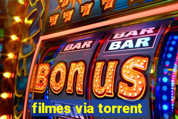 filmes via torrent