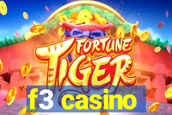 f3 casino