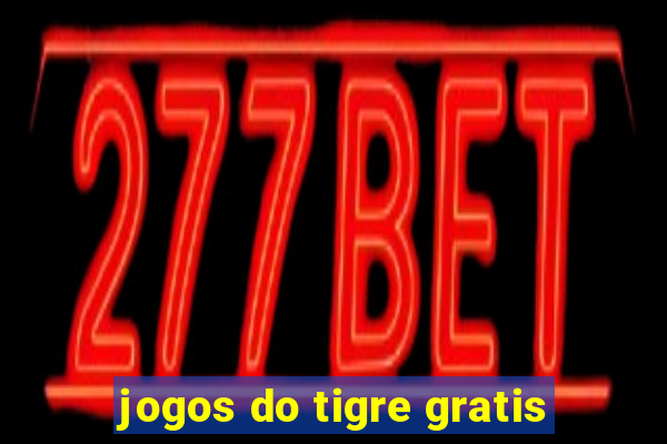 jogos do tigre gratis