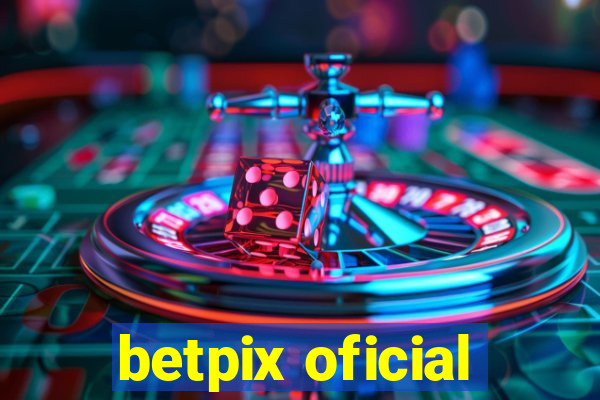 betpix oficial