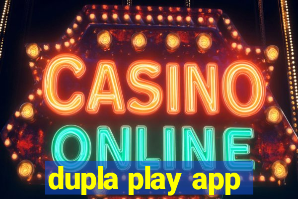 dupla play app