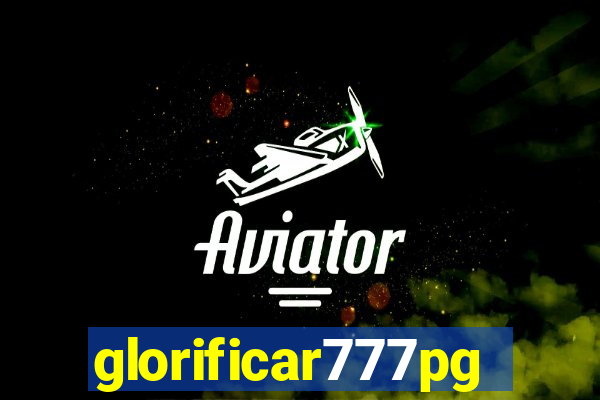 glorificar777pg.com