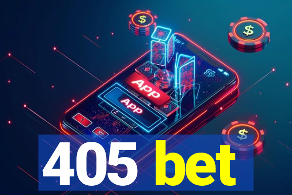 405 bet