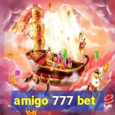 amigo 777 bet