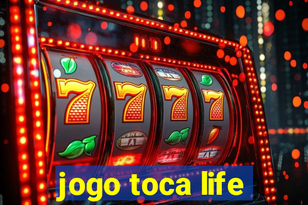 jogo toca life