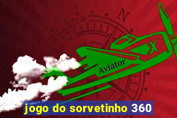 jogo do sorvetinho 360