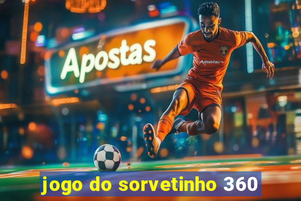 jogo do sorvetinho 360