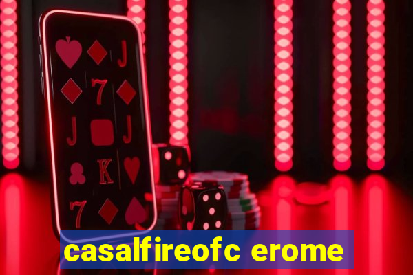 casalfireofc erome