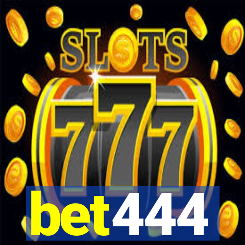 bet444