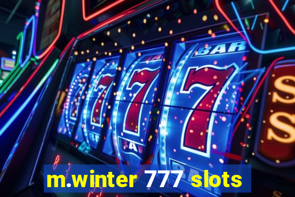 m.winter 777 slots