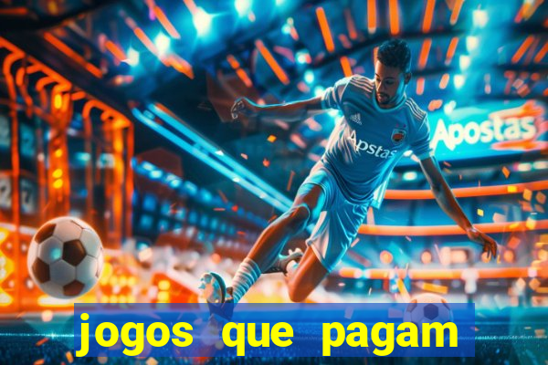 jogos que pagam pelo paypal