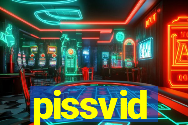 pissvid