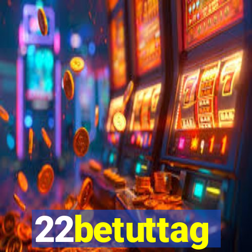 22betuttag