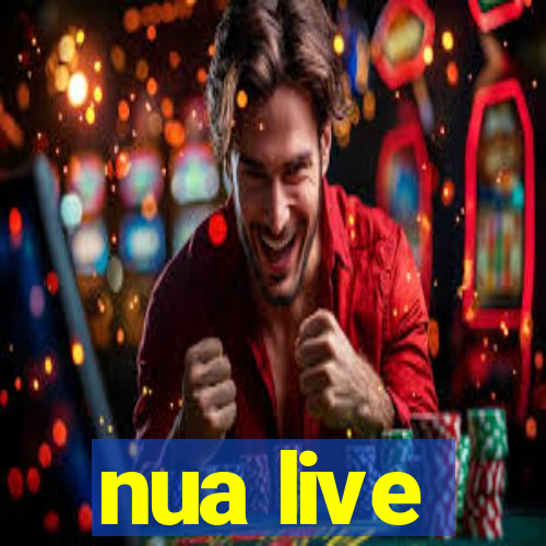 nua live