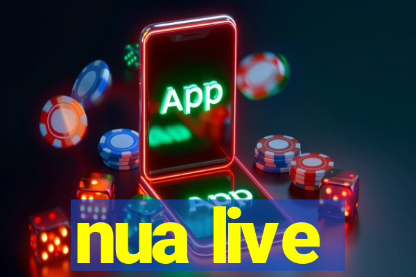 nua live