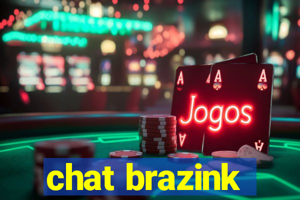 chat brazink