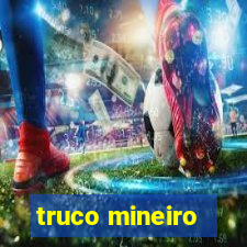 truco mineiro