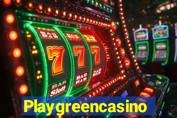 Playgreencasino