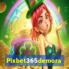 Pixbet365demora