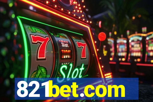 821bet.com