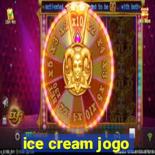 ice cream jogo