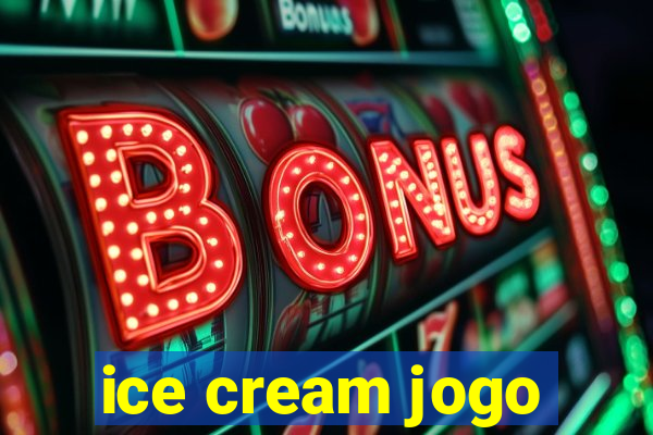 ice cream jogo