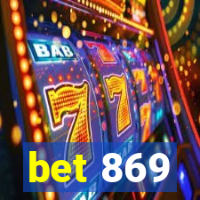 bet 869