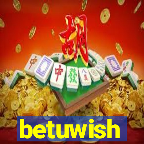 betuwish