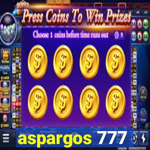 aspargos 777