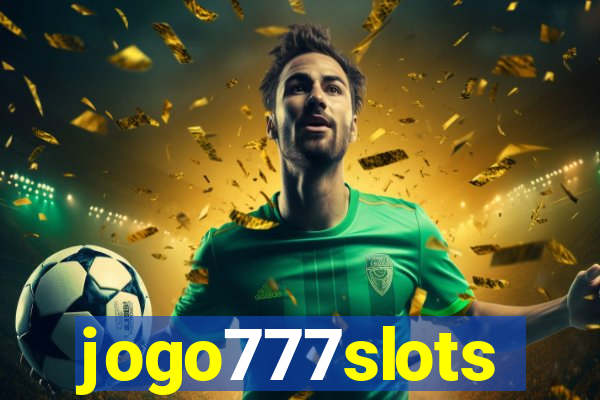 jogo777slots