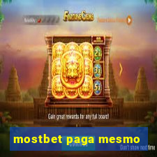 mostbet paga mesmo