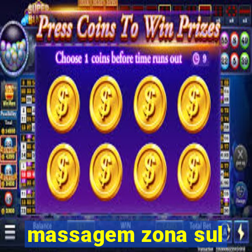 massagem zona sul