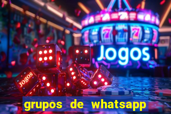 grupos de whatsapp de putaria