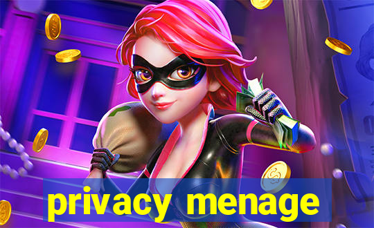 privacy menage