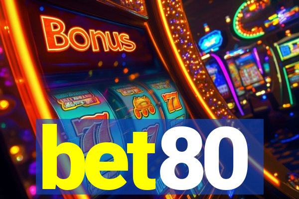 bet80