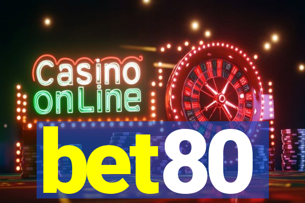 bet80