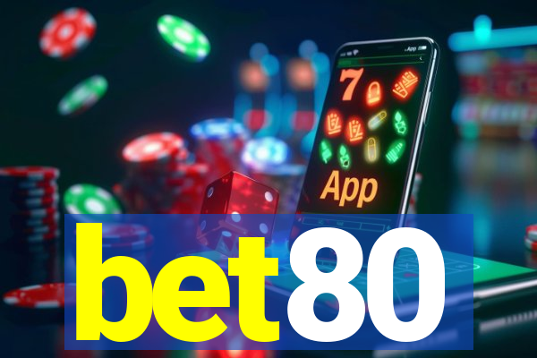 bet80