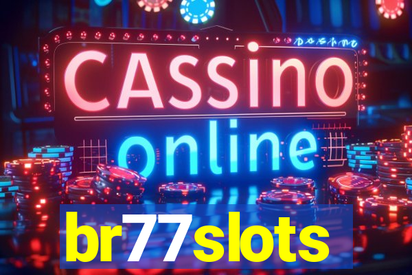 br77slots