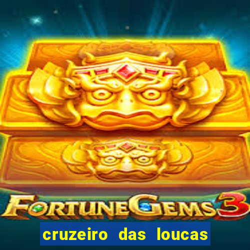 cruzeiro das loucas dublado torrent