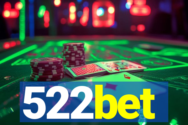 522bet