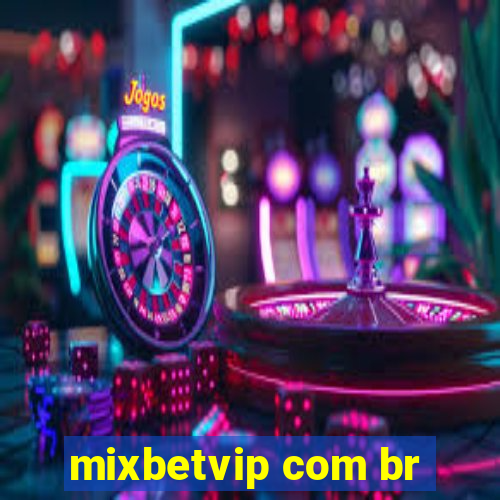 mixbetvip com br