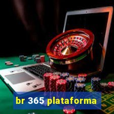 br 365 plataforma