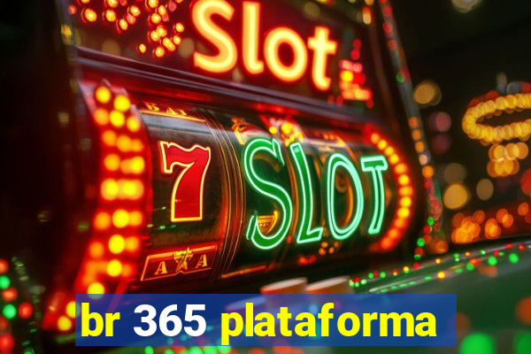 br 365 plataforma