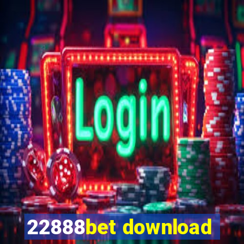 22888bet download