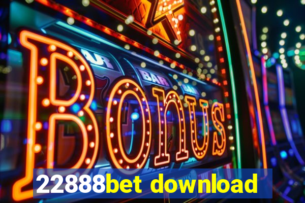 22888bet download